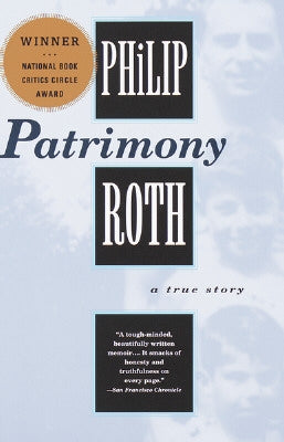 Patrimony: A True Story by Roth, Philip