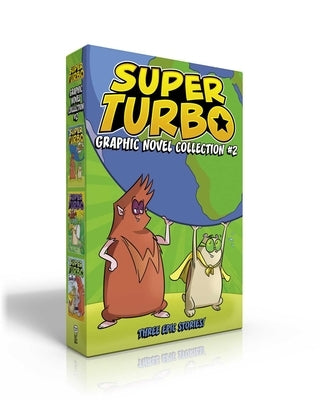 Super Turbo Graphic Novel Collection #2: Super Turbo Protects the World; Super Turbo and the Fire-Breathing Dragon; Super Turbo vs. Wonder Pig by Powers, Edgar