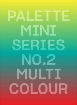 Palette Mini Series 02: Multicolour by Victionary
