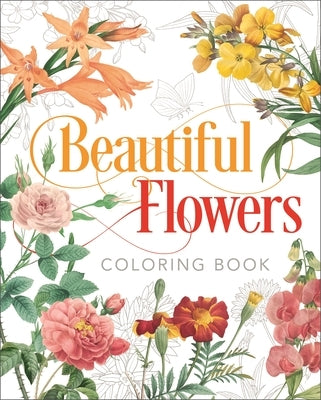 Beautiful Flowers Coloring Book by Redout&#233;, Pierre-Joseph
