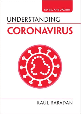 Understanding Coronavirus by Rabadan, Raul
