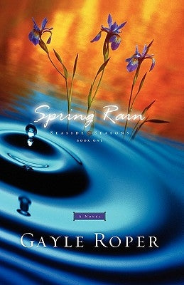 Spring Rain by Roper, Gayle