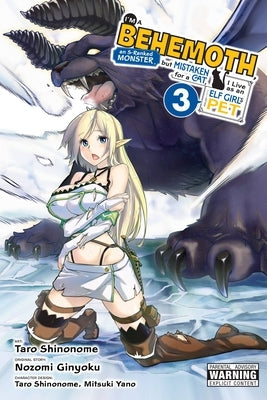 I'm a Behemoth, an S-Ranked Monster, But Mistaken for a Cat, I Live as an Elf Girl's Pet, Vol. 3 (Manga) by Ginyoku, Nozomi