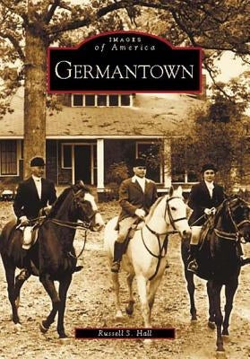 Germantown by Hall, Russell S.