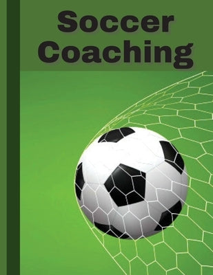 Soccer Coaching: For professional coaches by Claudia