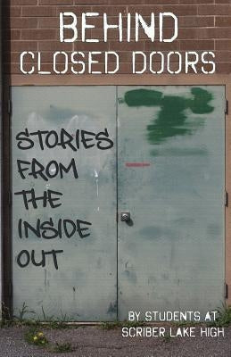 Behind Closed Doors: Stories from the Inside Out by Bowker, Marjie