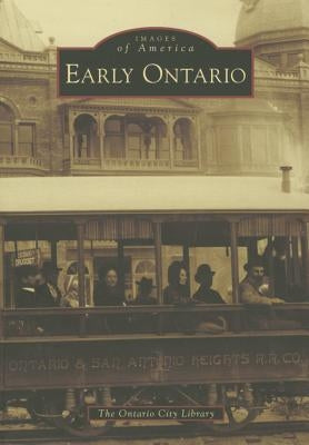 Early Ontario by The Ontario City Library