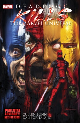 Deadpool Kills the Marvel Universe by Talajic, Dalibor