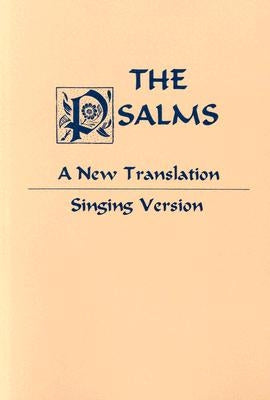 Psalms: A New Translation: Singing Version by Gelineau, Joseph
