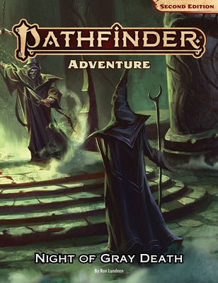 Pathfinder Adventure: Night of the Gray Death (P2) by Lundeen, Ron