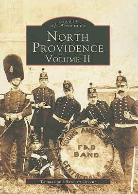 North Providence, Volume II by Greene, Thomas