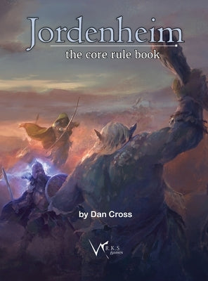 Jordenheim RPG - Core Rule Book by Cross, Dan