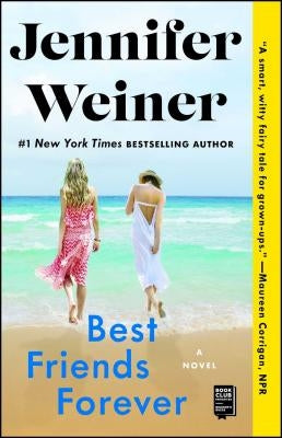 Best Friends Forever by Weiner, Jennifer