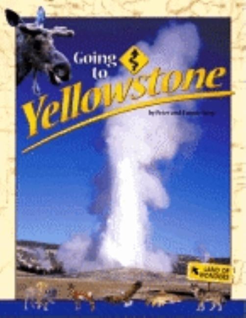 Going to Yellowstone by Roop