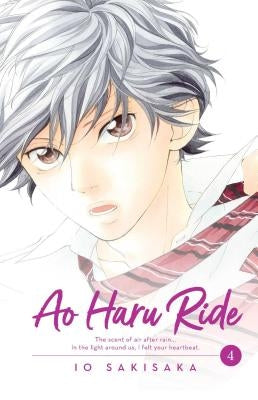 Ao Haru Ride, Vol. 4, Volume 4 by Sakisaka, Io