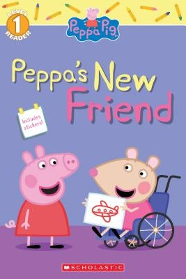 Peppa's New Friend (Peppa Pig Level 1 Reader with Stickers) by Pendergrass, Daphne