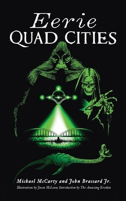 Eerie Quad Cities by McCarty, Michael