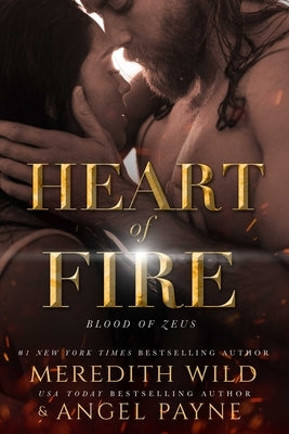 Heart of Fire, Volume 2: Blood of Zeus: Book Two by Wild, Meredith
