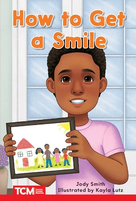 How to Get a Smile by Smith, Jodene