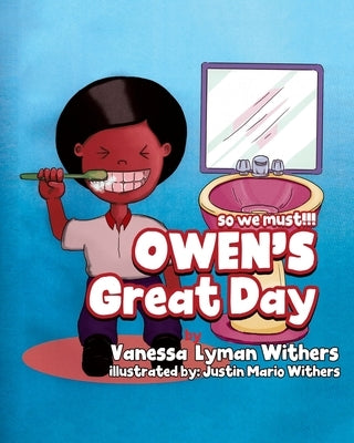 OWEN's Great Day by Withers, Vanessa Lyman