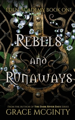 Rebels and Runaways by McGinty, Grace
