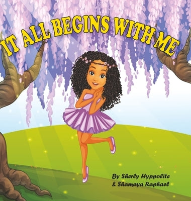 It all begins with me by Raphael, Shamaya