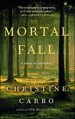 Mortal Fall, Volume 2: A Novel of Suspense by Carbo, Christine