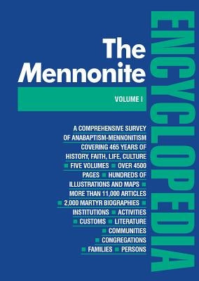 Mennonite Encyclopedia/ Vol 1: Volume 1 by Krahn, Cornelius