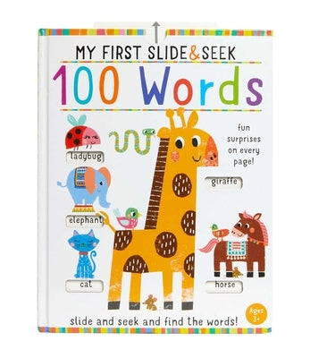 My First Slide and Seek: 100 Words by Insight Editions