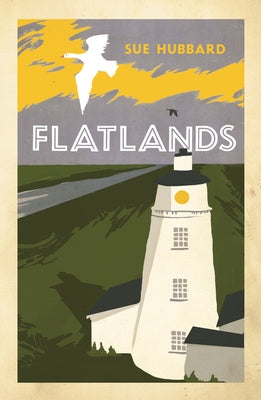 Flatlands by Hubbard, Sue