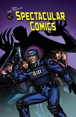 Spectacular Comics #2 by Del Arroz, Jon