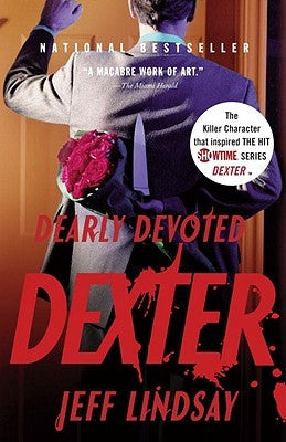 Dearly Devoted Dexter by Lindsay, Jeff