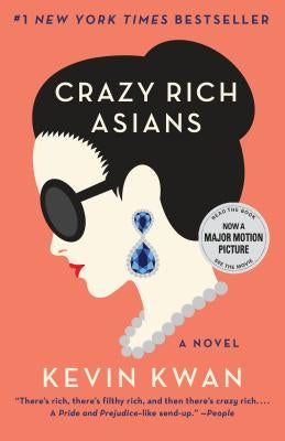 Crazy Rich Asians by Kwan, Kevin