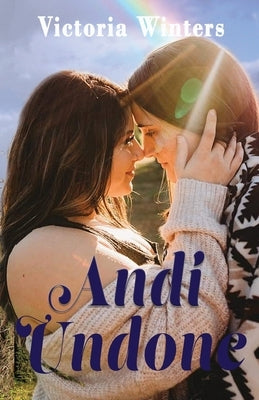 Andi Undone by Winters, Victoria