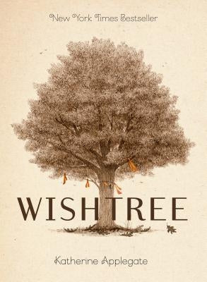 Wishtree (Special Edition): Adult Edition by Applegate, Katherine