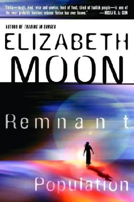Remnant Population by Moon, Elizabeth