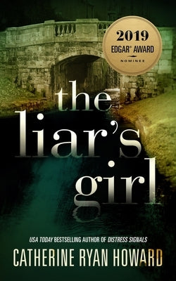 The Liar's Girl by Howard, Catherine Ryan
