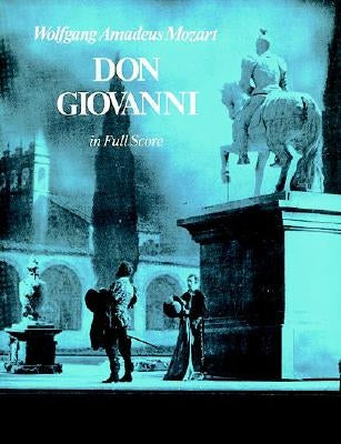 Don Giovanni by Mozart, Wolfgang Amadeus