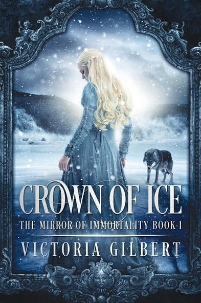 Crown of Ice by Gilbert, Victoria
