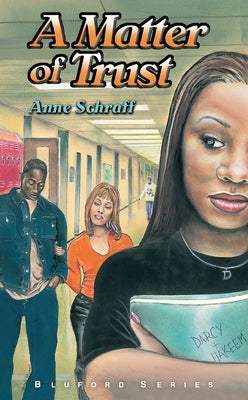 A Matter of Trust: #2 by Schraff, Anne