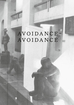 Avoidance-Avoidance by Ash, Jesse