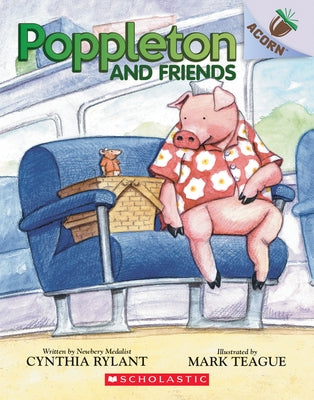 Poppleton and Friends: An Acorn Book (Poppleton #2), Volume 2: An Acorn Book by Rylant, Cynthia