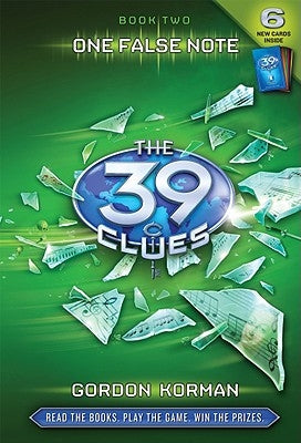 The 39 Clues #2: One False Note [With 6 Game Cards] by Korman, Gordon