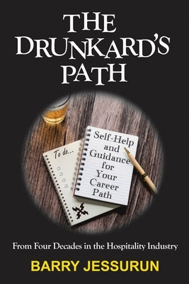 The Drunkard's Path by Jessurun, Barry