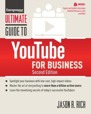 Ultimate Guide to Youtube for Business by The Staff of Entrepreneur Media, Inc