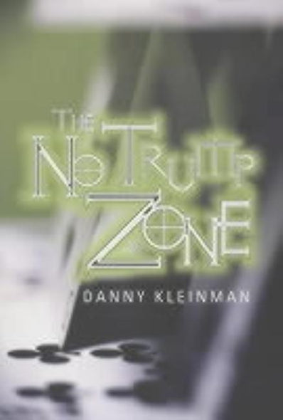 The Notrump Zone by Kleinman, Danny