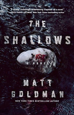 Shallows by Goldman, Matt