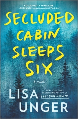 Secluded Cabin Sleeps Six by Unger, Lisa