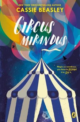 Circus Mirandus by Beasley, Cassie