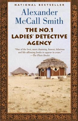 The No. 1 Ladies' Detective Agency by Smith, Alexander McCall